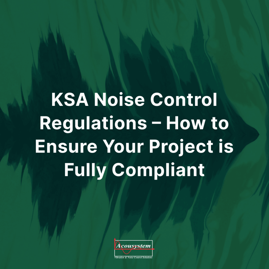 Acoustic compliance testing in Saudi Arabia using Class 1 calibrated instruments