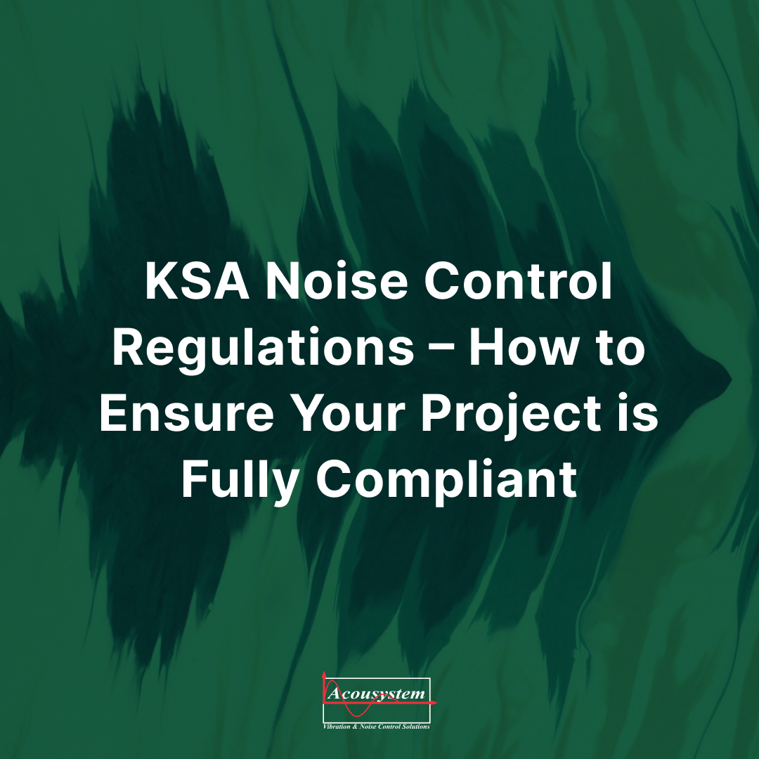 Acoustic compliance testing in Saudi Arabia using Class 1 calibrated instruments